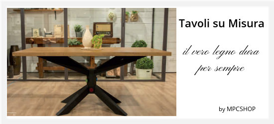 tavoli in legno su misura per arredare casa